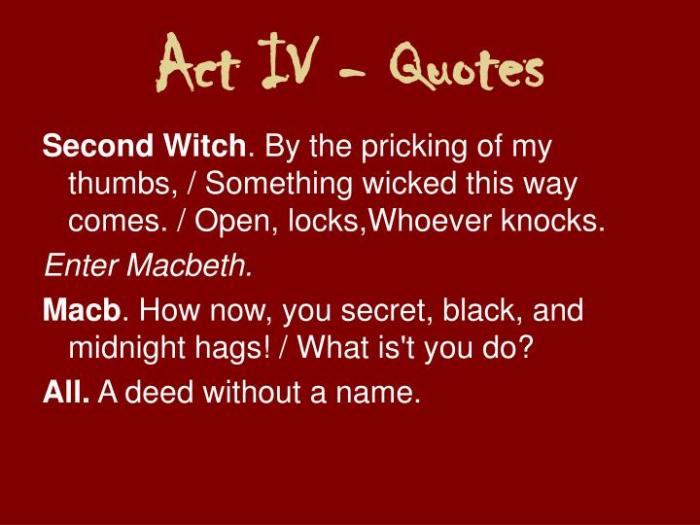 Quotes from act 4 macbeth