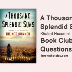 Discussion questions for a thousand splendid suns