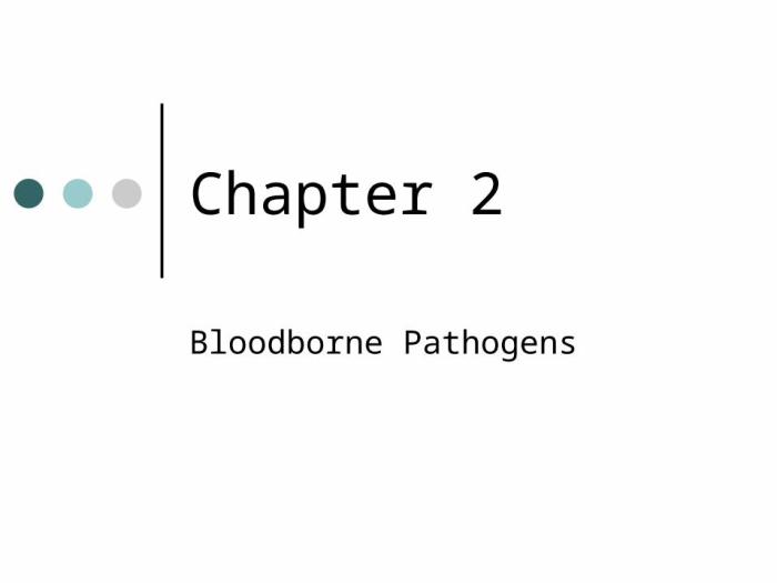 Select all the true statements about bloodborne pathogens